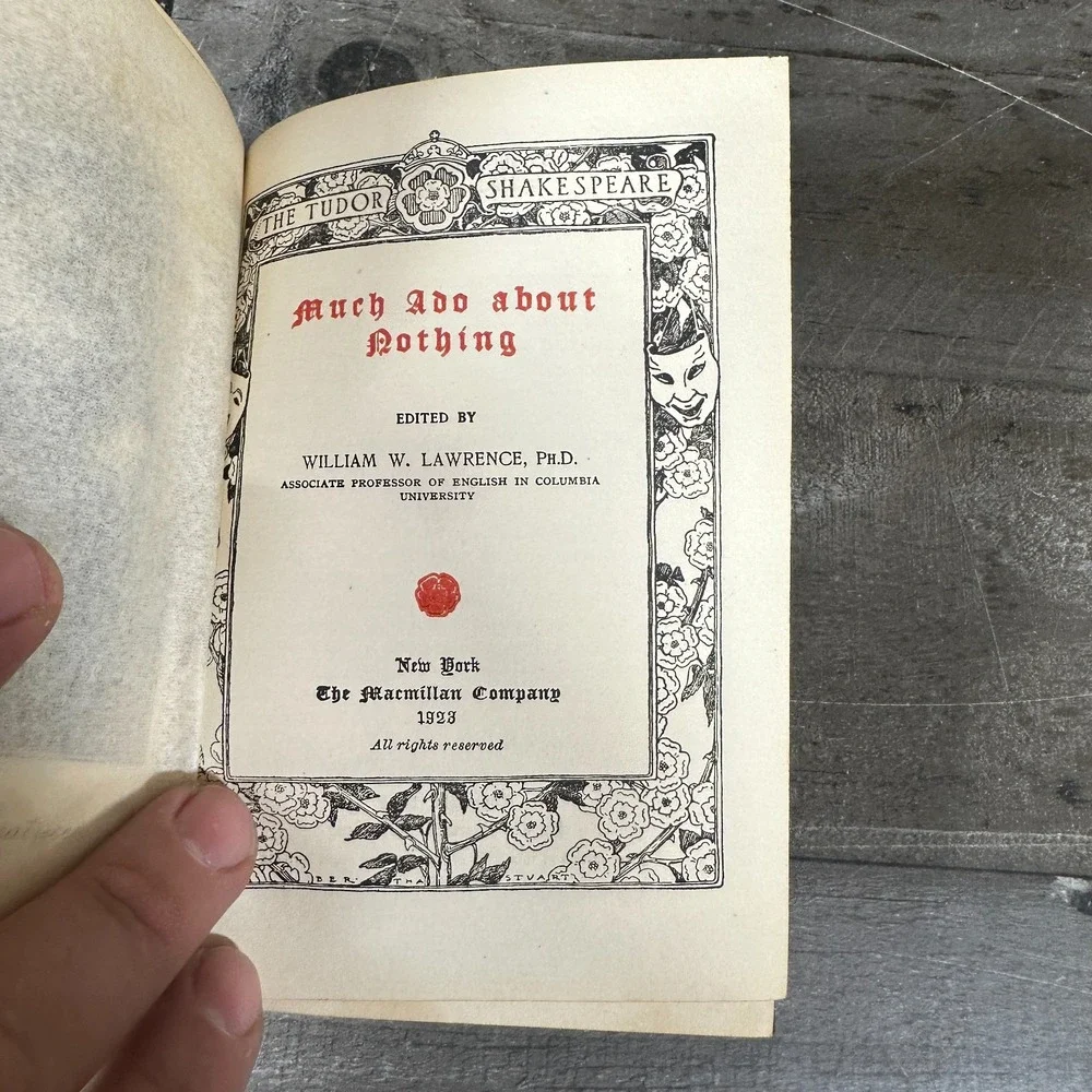 The Tudor Shakespeare Much Ado About Nothing 1923 MacMillan